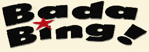 Bada Bing