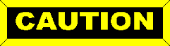 caution