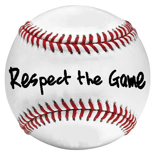 Respect the game