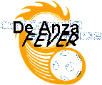 De Anza Fever