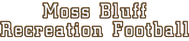 Moss Bluff Recreation Football League