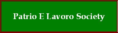 Patrio E Lavoro Society