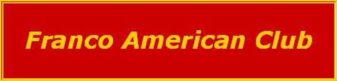 Franco American Club