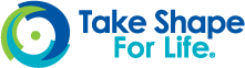 take shape for life