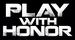 play with honor