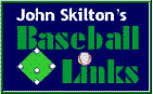 Skilton's Baseball Links