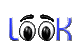 LOOK !
