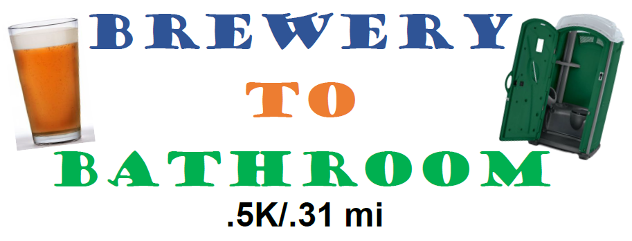 Brewery to Bathroom .5k "The Race For the Rest of Us" Logo