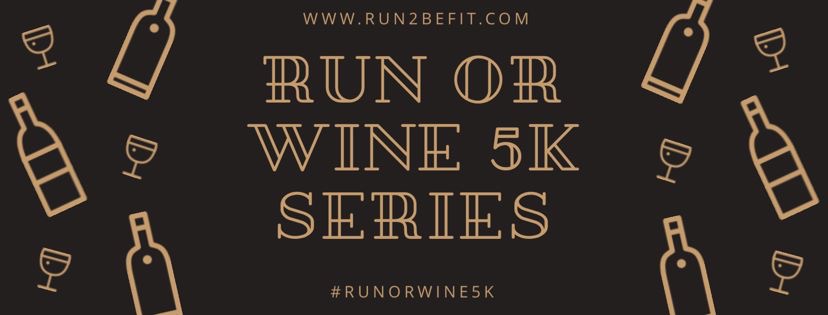 Run or Wine 5k & Yoga, August 2019 - Woodinville, WA 2019