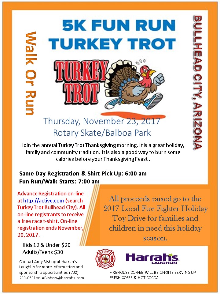 BHC Fire 5k Turkey Trot Sponsored By Harrahs Laughlin BHC Fire 5k Turkey Trot Sponsored By Harrahs Laughlin