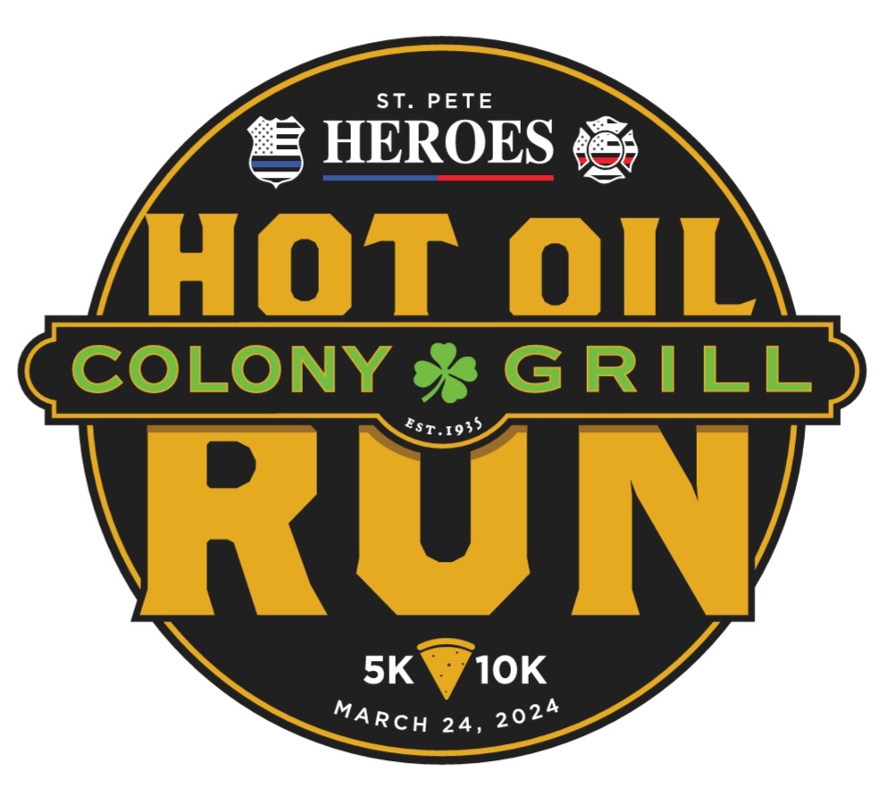 The St. Petersburg Heroes Hot Oil 5K and 10K Downtown At Colony Grill logo