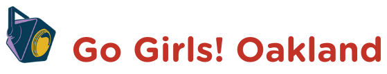 Go Girls! Productions TBS #2 - Berkeley, CA 2020